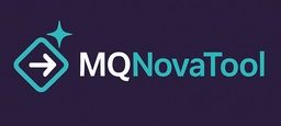 MQ Nova Tool